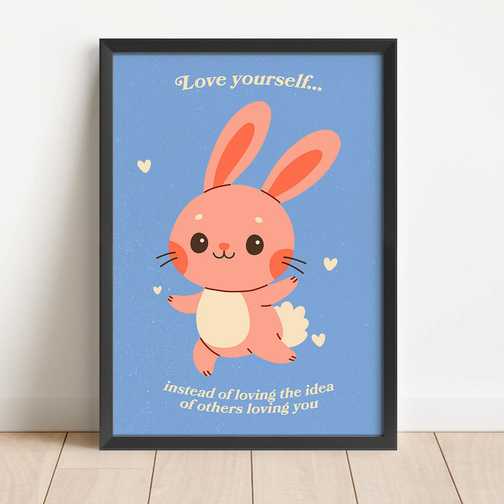 أحب نفسك بدلاً من أن تحب فكرة أن الآخرين يحبونك