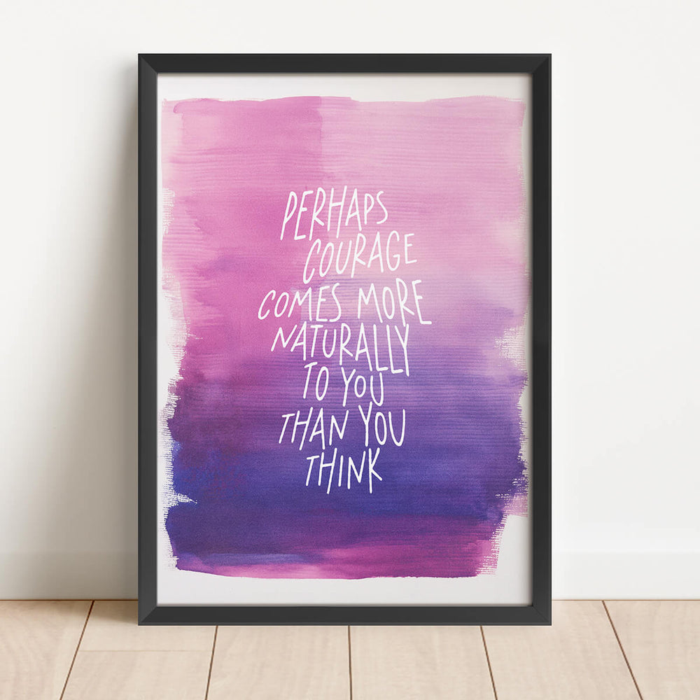 ربما تأتي الشجاعة إليك بشكل طبيعي أكثر مما تعتقد